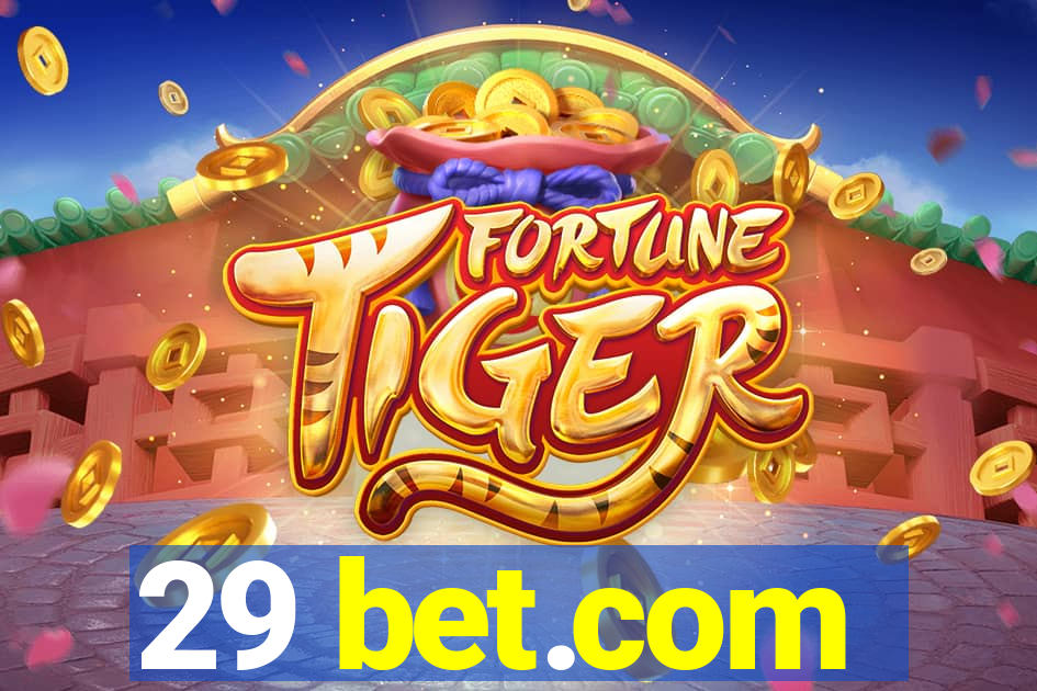 29 bet.com